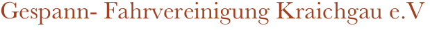 Gespann- Fahrvereinigung Kraichgau e.V